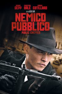 Nemico pubblico – Public Enemies [HD] (2009)