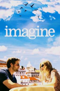 Imagine [Sub-ITA] (2012)