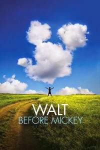 Walt Before Mickey [Sub-ITA] (2015)