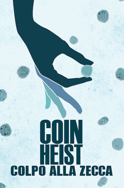 Coin Heist – Colpo alla zecca [HD] (2017)