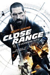 Close Range – Vi ucciderà tutti [HD] (2015)