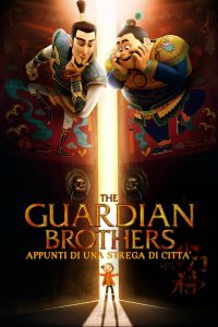 The Guardian Brothers – Appunti di una strega di città [HD] (2016)