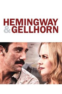 Hemingway & Gellhorn [HD] (2012)