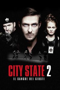 City State 2 – Il sangue dei giusti [HD] (2015)