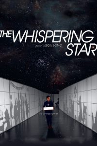 The Whispering Star [B/N] [HD] (2015)