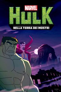 Hulk: Nella terra dei mostri [HD] (2016)