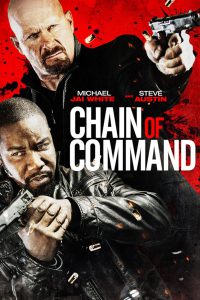 Chain of Command [HD] (2015)