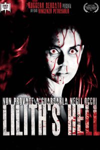 Lilith’s Hell (2015)