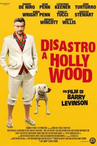 Disastro a Hollywood [HD] (2008)