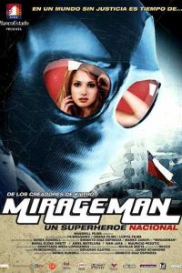 Mirageman [Sub-ITA] (2007)