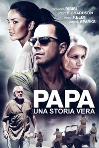Papa – Una storia vera [HD] (2015)