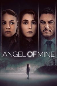 Angel of Mine [HD] (2019)