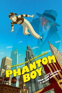 Phantom Boy [HD] (2015)