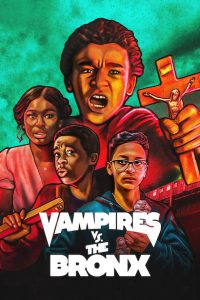 Vampires vs. the Bronx [HD] (2020)