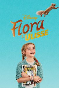Flora & Ulisse [HD] (2021)