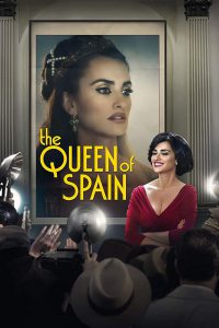 The Queen of Spain [HD] (2016)