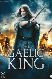 The Gaelic King [HD] (2017)