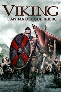 Viking: L’anima del guerriero [HD] (2019)