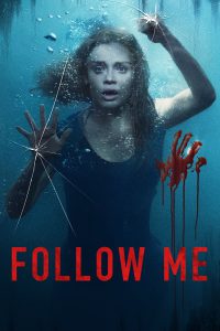 Follow Me [HD] (2020)