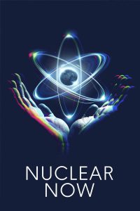 Nuclear Now [HD] (2022)