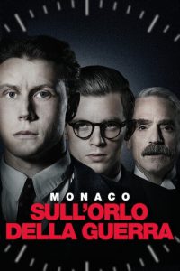 Monaco: Sull’orlo della guerra [HD] (2022)