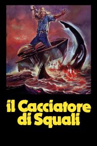 Il cacciatore di squali (1979)