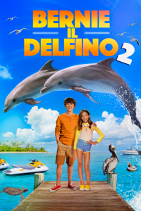 Bernie il delfino 2 [HD] (2019)