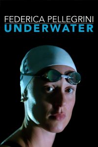 Federica Pellegrini – Underwater [HD] (2022)