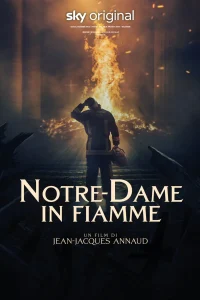 Notre-Dame in fiamme [HD] (2021)