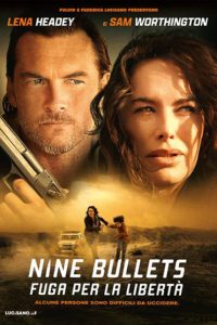 Nine Bullets: Fuga per la libertà [HD] (2022)