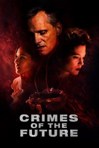 Crimes of the Future [HD] (2022)