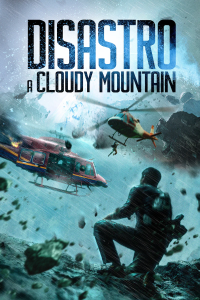 Disastro a Cloudy Mountain [HD] (2021)