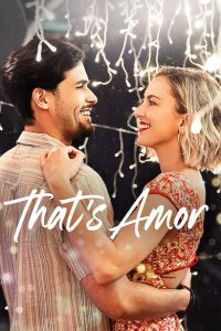 That’s Amor [HD] (2022)