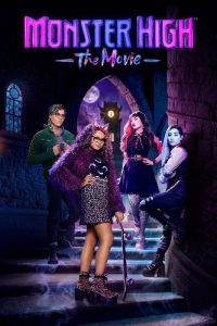 Monster High: The Movie [HD] (2022)