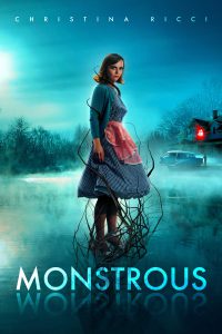 Monstrous [HD] (2022)