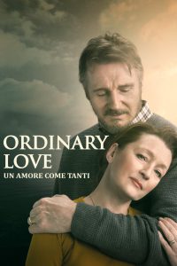 Ordinary love – Un amore come tanti [HD] (2019)