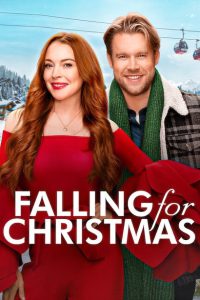 Falling for Christmas [HD] (2022)