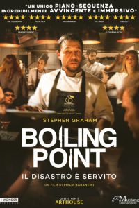 Boiling Point – Il disastro è servito [HD] (2021)