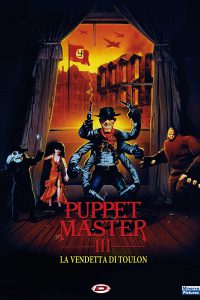 Puppet Master III – La vendetta di Toulon [HD] (1991)