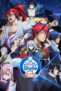 That Time I Got Reincarnated as a Slime – The Movie: Scarlet Bond [HD] (2022)