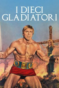 I dieci gladiatori [HD] (1964)
