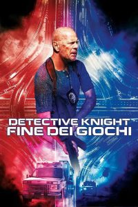 Detective Knight: Fine dei giochi [HD] (2023)