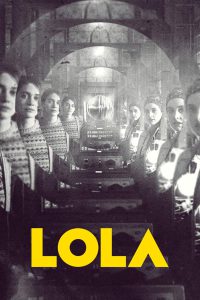 Lola [B/N] [HD] (2022)