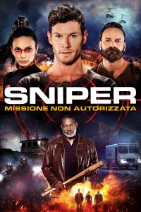 Sniper – Missione non autorizzata [HD] (2022)