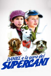 Daniel e la gara dei supercani (2004)