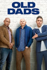 Old Dads [HD] (2023)