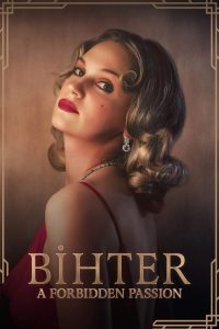 Bihter: A forbidden passion [HD] (2023)