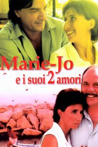 Marie-Jo e i suoi due amori (2002)