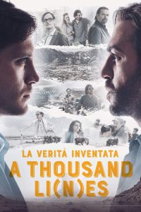 La verità inventata – A thousand lines (2022)