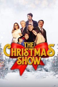 The Christmas Show [HD] (2022)